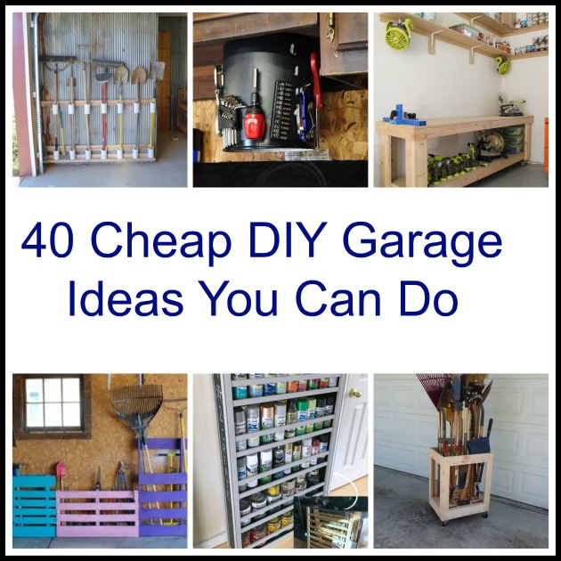 40 Cheap Diy Garage Storage Ideas You Can Do